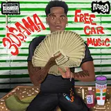 3O$Ama — Free Car Anthem (Wth) (Feat. Dayungmagician)
