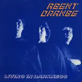 Agent Orange — Bored Of You (Original Posh Boy Release - Remastered)