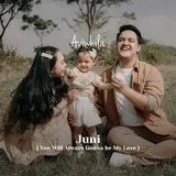 Aviwkila — Juni (You Will Always Gonna Be My Love)