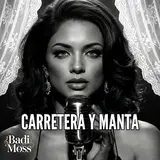 Badi Moss — Carretera Y Manta