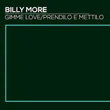 Billy More — Prendilo E Mettilo (Radio Club Mix)
