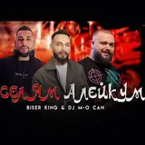 Biser King — Селям Алейкум