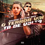 Boladin 211 — O Terror Vai Tá De Volta Ft Mc Rick & Dj Al4Ddin