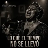 Celia Moon Blue — Lo Que El Tiempo No Se Llevó | Spanish Soul Blues