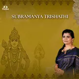 Chinmayi Sripaada — Subramanya Trishati Ft Ashwin Vinayagamoorthy