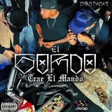 Chino Pacas — El Gordo Trae El Mando