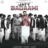Dilpreet Dhillon — Jatt Badaami Ft Kaptaan