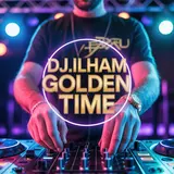 Dj.ilham — Golden Time