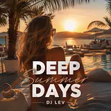 Dj Lev — Deep Summer Days