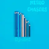 Dj Miles — Nitro Chasers