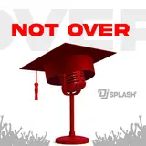 Dj Splash — Not Over (Radio Edit)