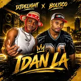 Djdelight — Idan La (Feat. Bolisco)