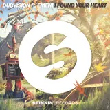 Dubvision — I Found Your Heart (Feat. Emeni)