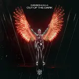 Dubvision — Out Of The Dark Ft Nu-La