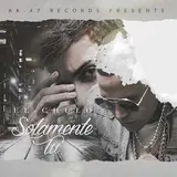 El Chulo — Solamente Tu
