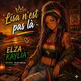 Elza Kaylia — Lisa N'est Pas Là