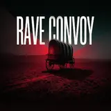 Farbwende — Rave Convoy