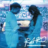 Fernando Daniel — Raro