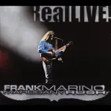 Frank Marino & Mahogany Rush — Try For Freedom