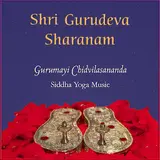 Gurumayi Chidvilasananda — Shri Gurudeva Sharanam Ft Siddha Yoga Music