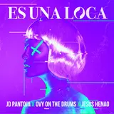 Jd Pantoja — Es Una Loca Ft Ovy On The Drums & Jesus Henao