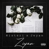 Jeyan — Ziyan Ft Histeri