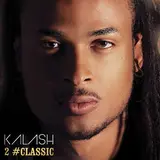 Kalash — Sound System (Feat. Admiral T)
