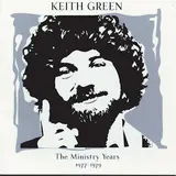 Keith Green — Asleep In The Light (M.y. Remaster / 1999 Digital Remaster)
