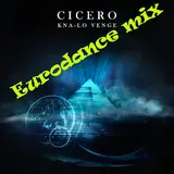 Kna-Lo Venge — Cicero (Eurodance Mix)