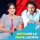 Krishna Kc — Nisthurile Maya Lagayo Ft Ranjita Bishwokarma
