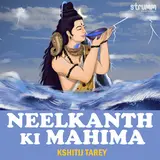 Kshitij Tarey — Neelkanth Ki Mahima