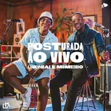 Lukinhas — Posturada (Ao Vivo) Ft Mumuzinho