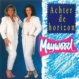 Maywood — Waar Is Onze Liefde Heen?