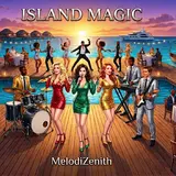 Melodizenith — Island Magic