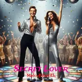 Melodizenith — Secret Lover