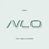 Miach — Nlo (Feat. Hiljson Mandela)