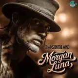 Morgan Luna — Chains On The Wind