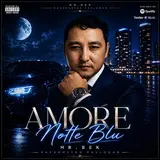 Mrbek — Notte Blu Amore