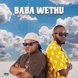 Mzux Maen — Baba Wethu Ft Lebothegreat