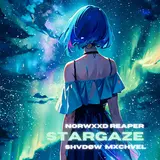 Norwxxd Reaper — Stargaze Ft Shvdøw & Mxchvel