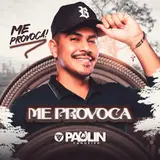 Paulin Vaqueiro — Me Provoca