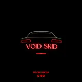 Plegis Leboss — Void Skid (Speed Up)