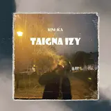 Rim-Ka — Taigna Izy