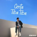 Rizwan Fadilah — Cerita Tiba Tiba