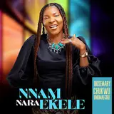 Rosemary Chukwu Onumaegbu — Nnam Nara Ekele