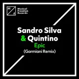Sandro Silva — Epic (Garmiani Extended Remix) Ft Quintino