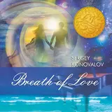 Sergey Konovalov — Breath Of Love 4