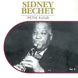Sidney Bechet — Petite Fleur