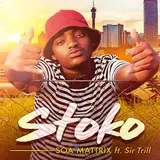 Soa Mattrix — Stoko (Feat. Sir Trill)