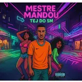 Tej Do Sm — Master Sent